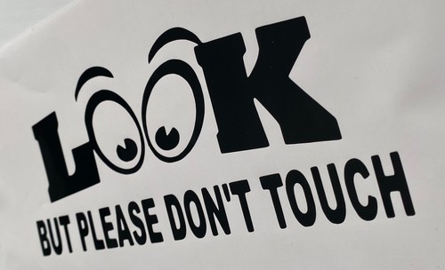 Look don touch decal - 1x,