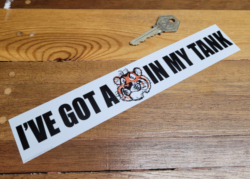 Got tiger in my tank - i've,