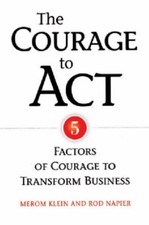 Courage To Act: 5 Factors of