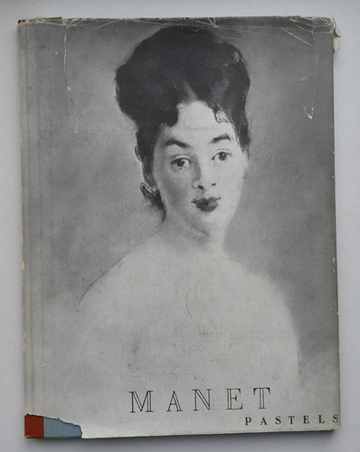 Manet pastels rewald bruno - rewald:,