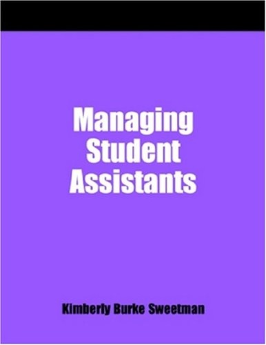 Managing student assistants - student,