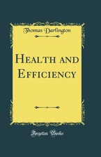 Health and Efficiency (Classic