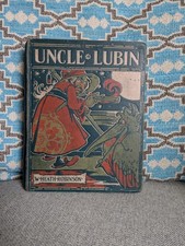 W Heath Robinson Uncle Lubin