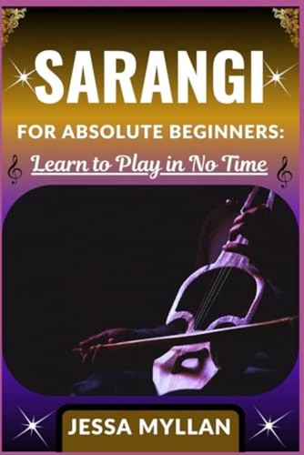 Sarangi for absolute - sarangi,