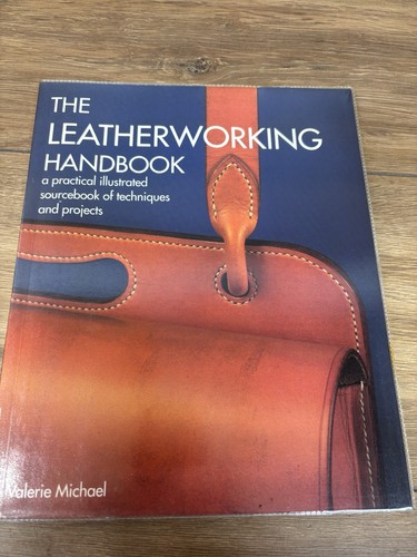 The leatherworking handbook - the,