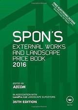 Spon's External Works and Landscape Price Book 2016 (Spon's Price Books)
