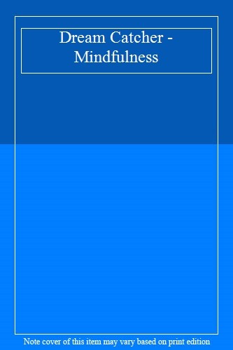 Dream catcher mindfulness - dream, mindfulness,