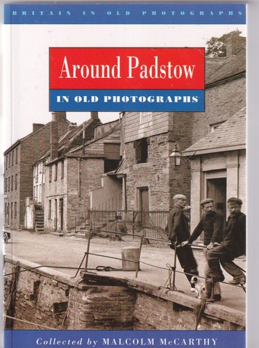 Around padstow cornwall old - padstow,