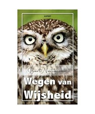 Wegen van wijsheid nooteboom - van,