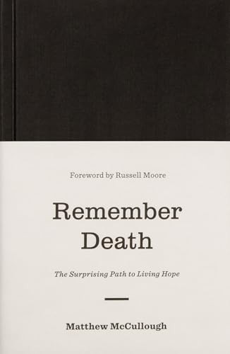 Remember death the surprising - death:,