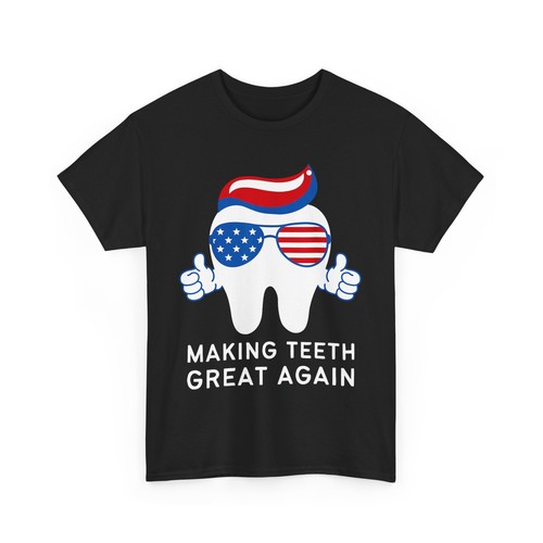 Making teeth great again - making,