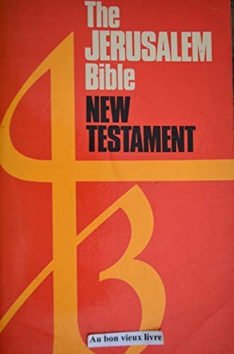 The jerusalem bible new - the, :