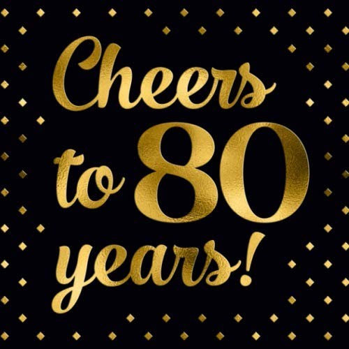 Happy 80th birthday guest - happy,