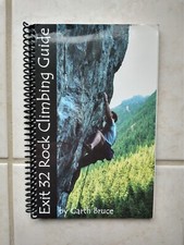 EXIT 32 ROCK CLIMBING GUIDE -