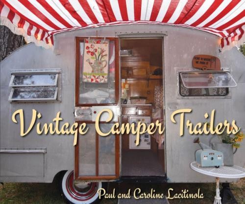 Vintage camping trailers - vintage,
