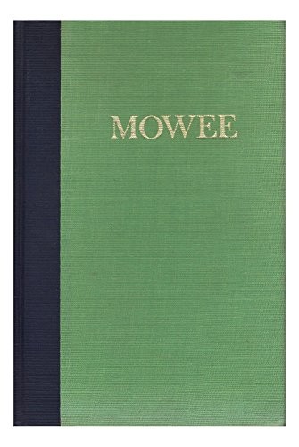 Mowee informal history of - history,