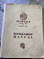 MG MIDGET TD , TF 1250 , TF 1500 (1950-55) ORIGINAL FACTORY WORKSHOP MANUAL