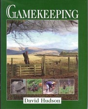 Gamekeeping by David Hudson