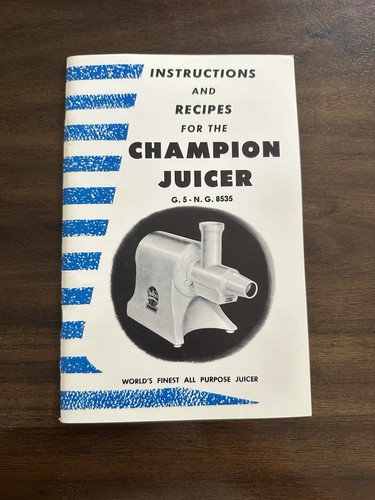 Champion juicer instructions - champion,