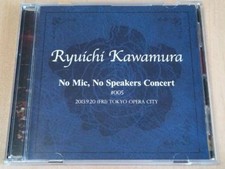Ryuichi Kawamura No Mic, No
