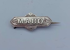 Victorian Sterling Silver MAUD Engraved Name Brooch Hallmark B'ham 1891 