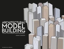 Architectural Model Building 