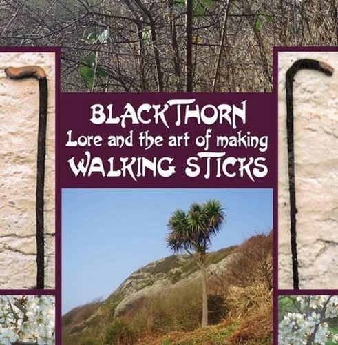 Blackthorn lore and the - the, art
