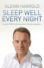 Sleep Well Every Night: The