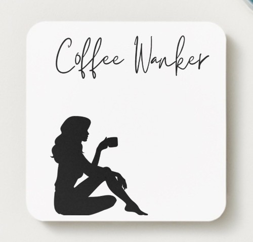 Coffee wanker funny - wanker,