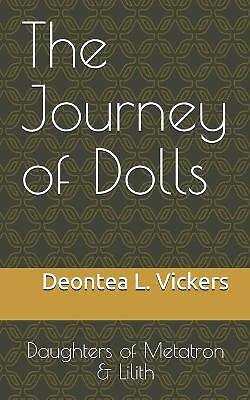 The journey dolls - the,