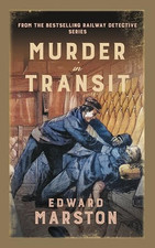 Murder in Transit: The bestselling V..., Edward Marston