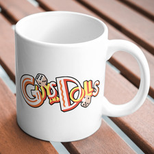 Guys and Dolls The Musical Mug Gift Cup Friend Keepsake Novelty Mug