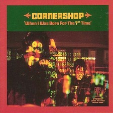 When I Was Born for the 7th Time by Cornershop (CD, 1997)
