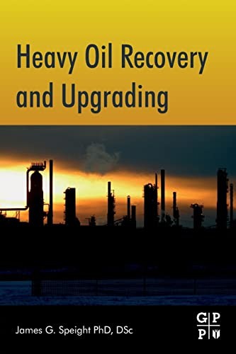 Heavy oil recovery and - heavy,