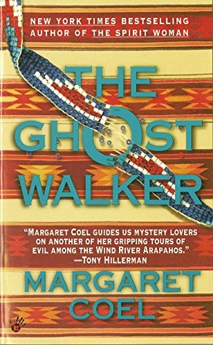 The ghost walker arapaho - the,
