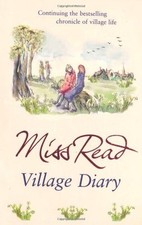 Village Diary (Fairacre 2) By Miss Read