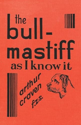 Craven bull mastiff as - -, i