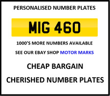 MIG 460 CHERISHED NUMBER PLATE