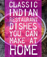 Authentic Restaurant Curry Kits - Madras, Balti, Bhuna, Tikka - Indian Cuisine