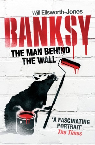 Banksy the man behind - the, wall
