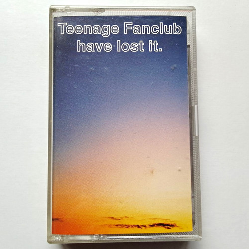 Teenage fanclub have - have, it