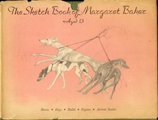 SALUKI Dog Horse Ballet Sketch Book of  Margaret Baker !st Edition 1950 VIDEO