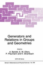 Barlotti - Generators and Relations in Groups and Geometries - New har - P555z
