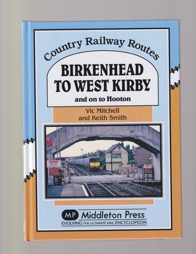 Middleton press birkenhead to - middleton, .birkenhead