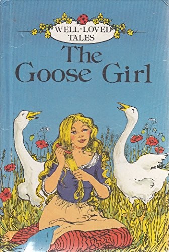 The goose girl - the,