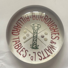 ANTIQUE GLASS PAPERWEIGHT ADVERTISING BURROUGHES & WATTS LTD BILLIARD TABLES
