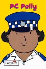Little Workmates: Pc Polly