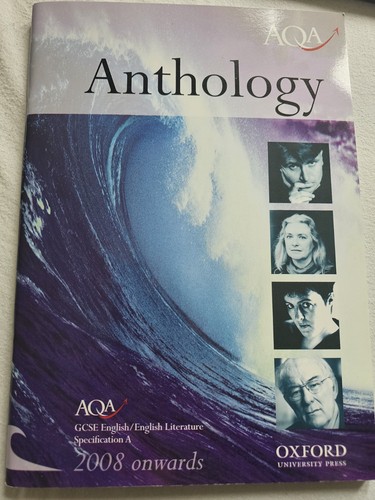 Anthology aqa gcse - anthology:,