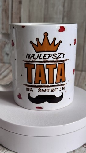 Najlepszy tata świecie - najlepszy, na