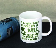 IF A MAN SAYS HE WILL FIX IT